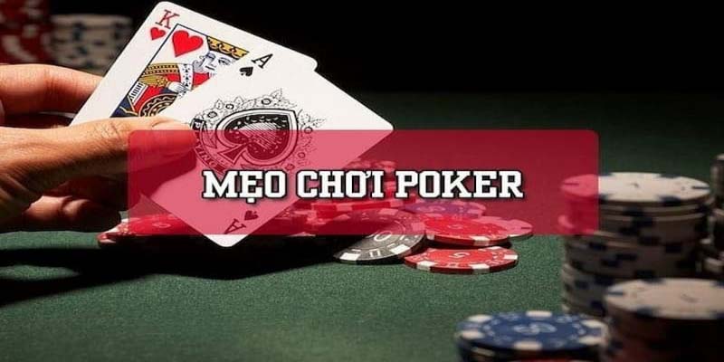 Mẹo để săn thương hiệu quả trong poker online