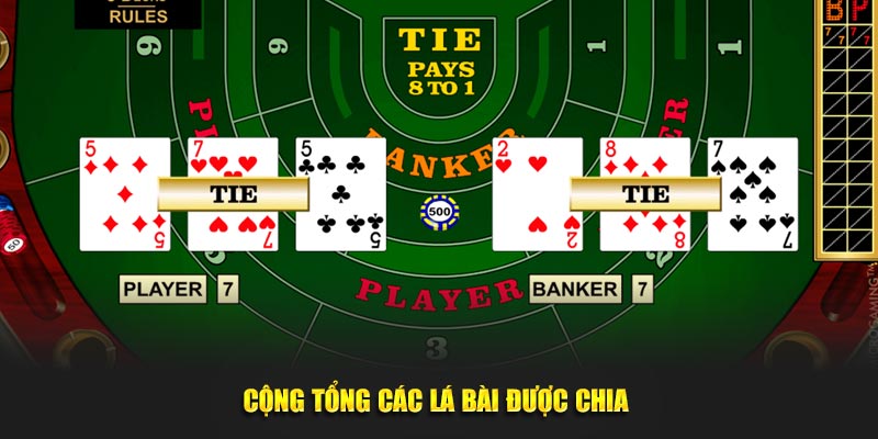 Cộng tổng các lá bài được chia 